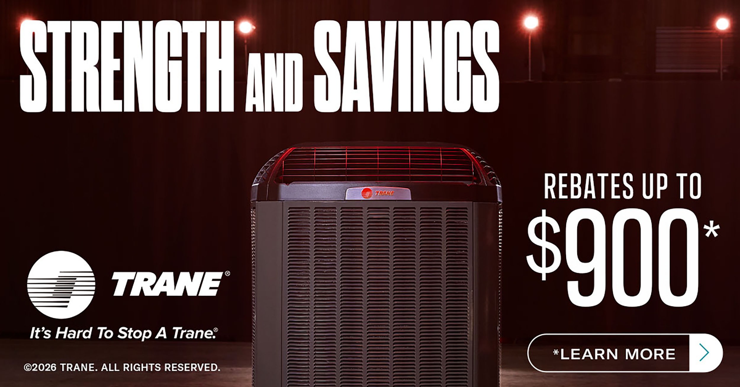 Trane Spring 2026 Strength and Savings promotion with rebates up to $900 on qualifying air conditioning systems